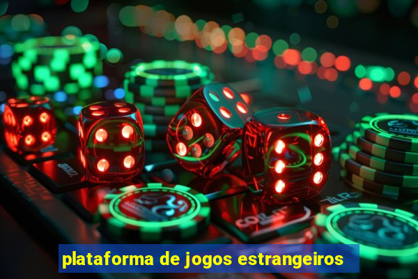 plataforma de jogos estrangeiros